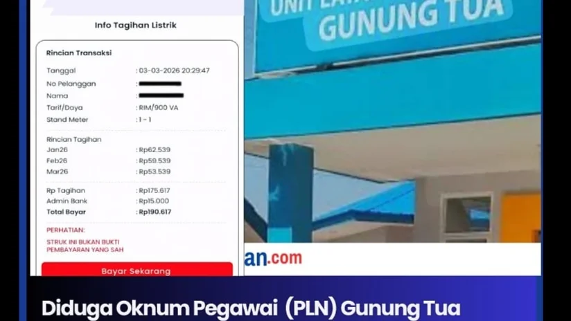 Dugaan manager PLN gratifikasi &  Pelanggaran di PLN Gunung Tua: Oknum Pegawai Beri Struk Tidak Sah, Pelayanan Disorot Publik 